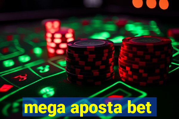 mega aposta bet